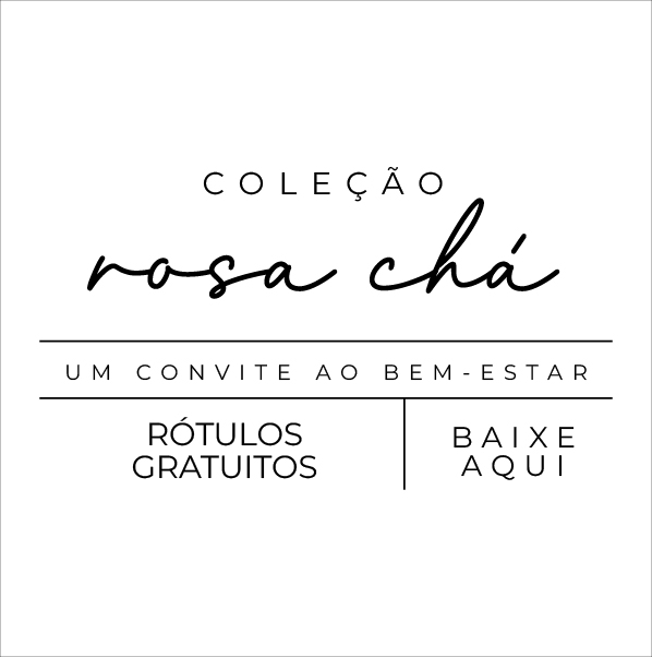 Rótulos - Rosa Chá